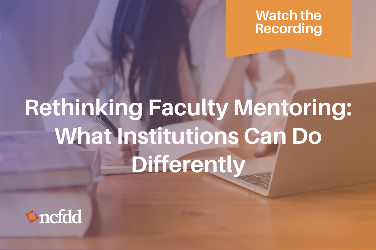 Rethinking Faculty Mentoring Webinar