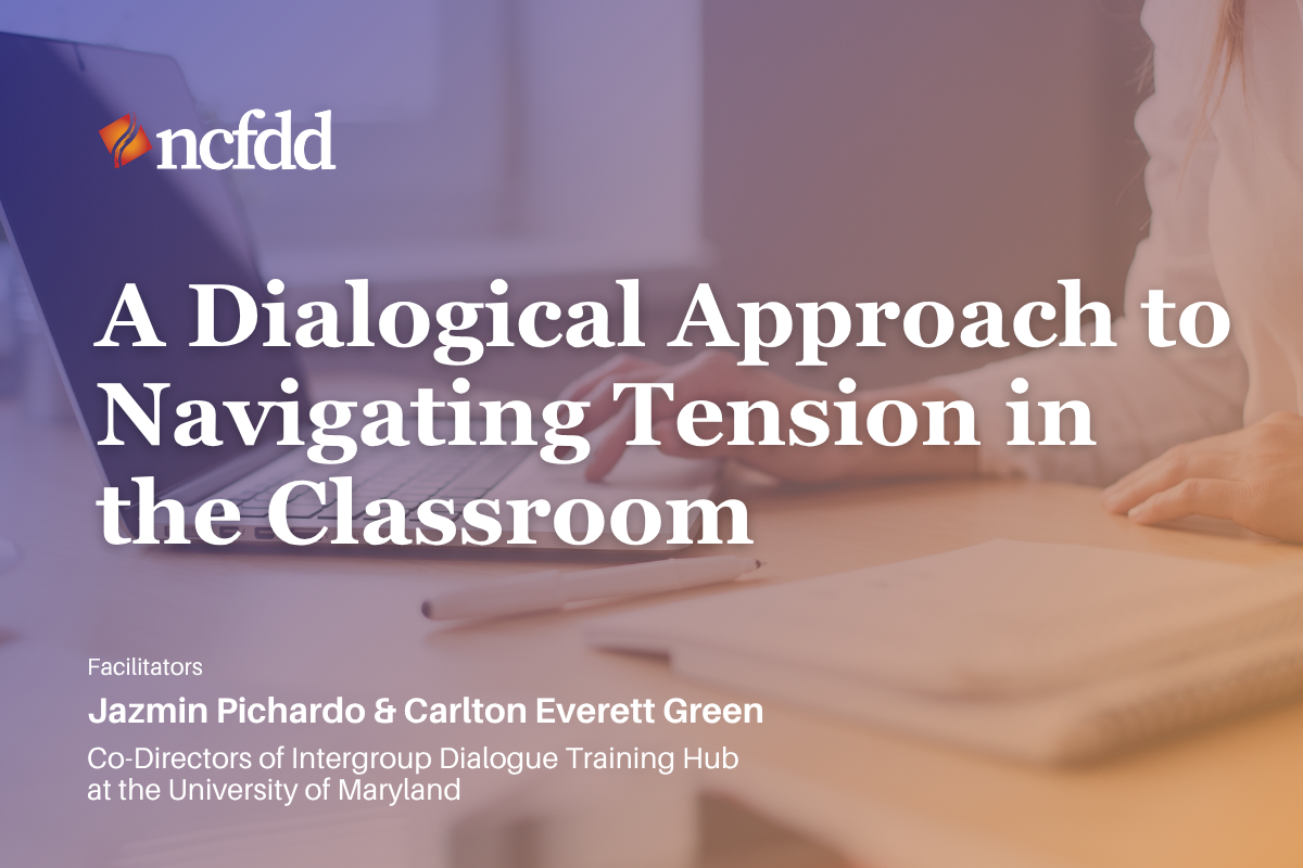 A Dialogical Approach to Navigating Tension in the Classroom